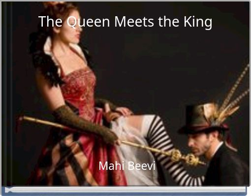 The Queen Meets the King