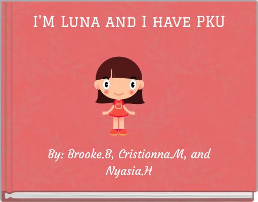 I'M Luna and I have PKU