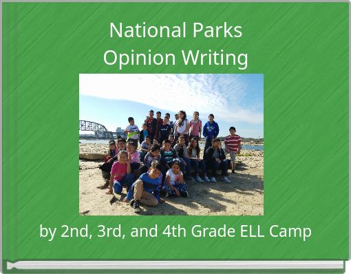 National Parks Opinion Writing