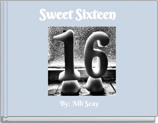 Sweet Sixteen