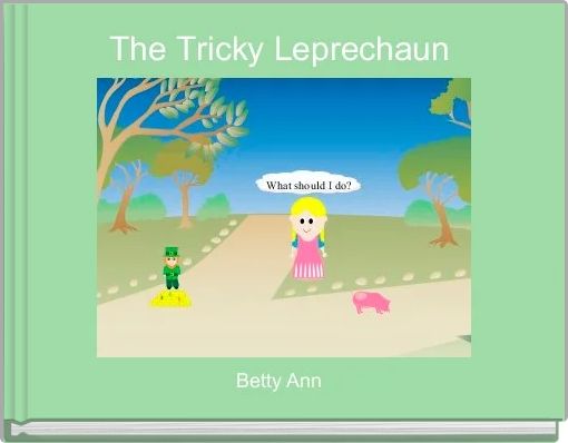 Front cover of 'The Tricky Leprechaun ' 