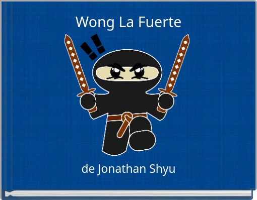 Wong La Fuerte