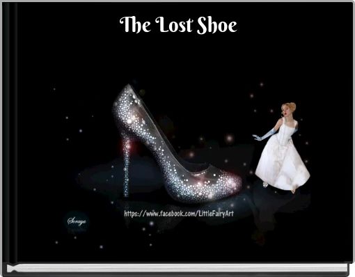 The Lost Shoe