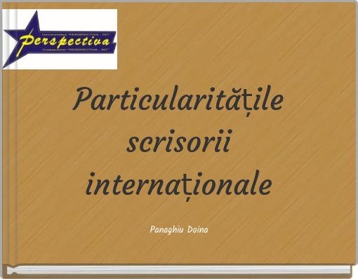 Particularitățile scrisorii internaționale