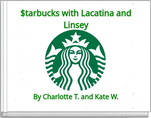 Book Cover for: $tarbucks with Lacatina and Linsey