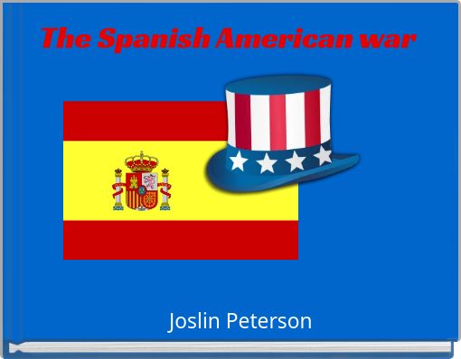 The Spanish American war