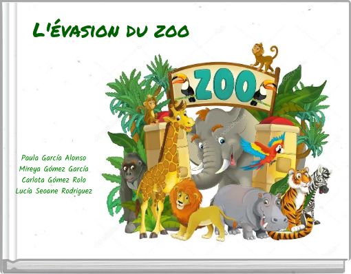 L'évasion du zoo