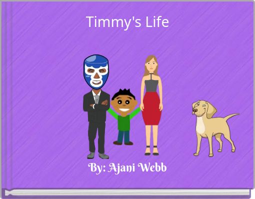 Timmy's Life