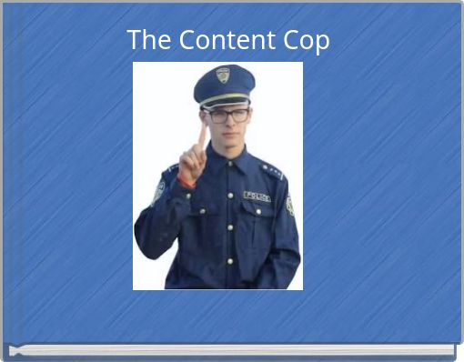 Front cover of 'The Content Cop' 