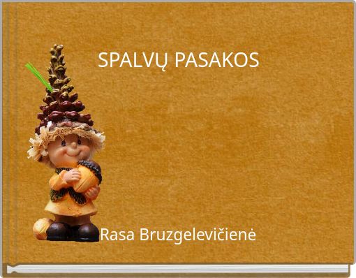SPALVŲ PASAKOS