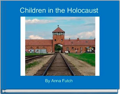 Children in the Holocaust 