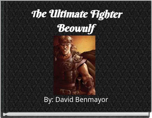 The Ultimate Fighter Beowulf