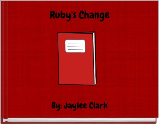 Front cover of 'Ruby's Change' 