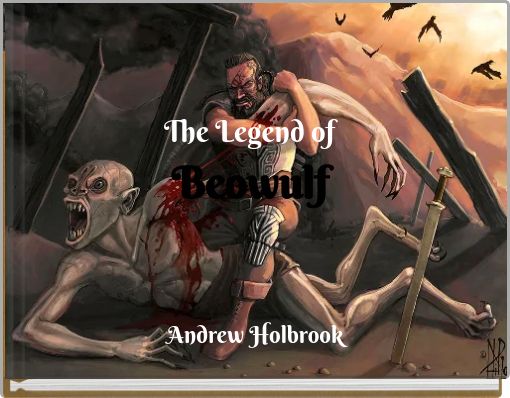 The Legend of Beowulf