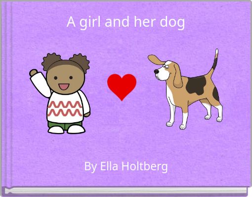 Front cover of 'A girl and her dog' 