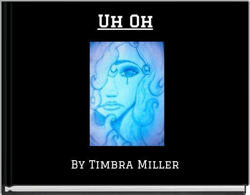 Front cover of 'Uh Oh' 