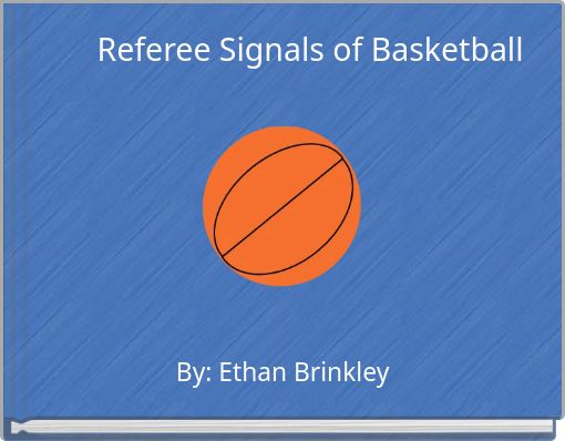 Referee Signals of Basketball
