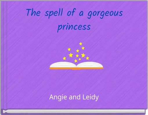 The spell of a gorgeous princess