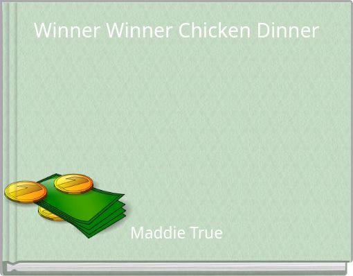 Book Cover for: Winner Winner Chicken Dinner