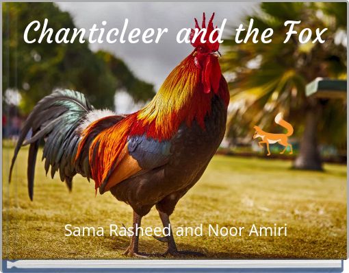 Chanticleer and the Fox