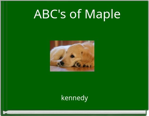 ABC's of Maple