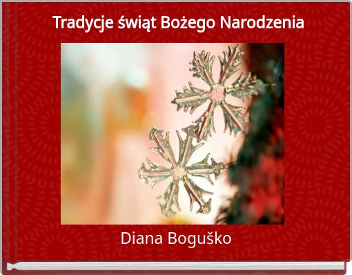 Tradycje świąt Bożego Narodzenia