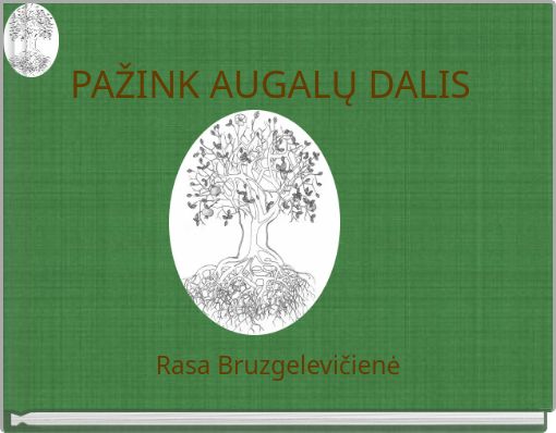PAŽINK AUGALŲ DALIS