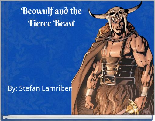 Beowulf and the Fierce Beast