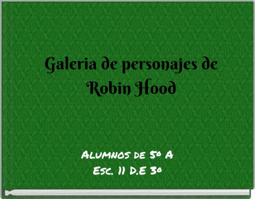 Galeria de personajes de Robin Hood