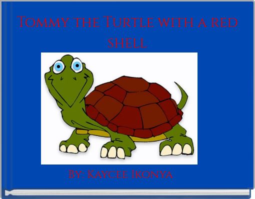 Tommy the Turtle with a red shell