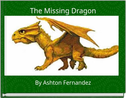 Front cover of 'The Missing Dragon' 