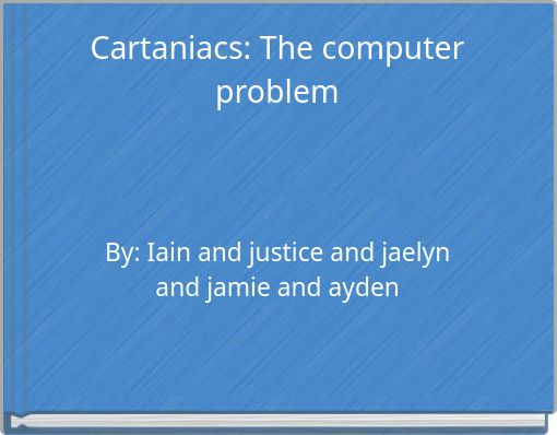 Cartaniacs: The computer problem