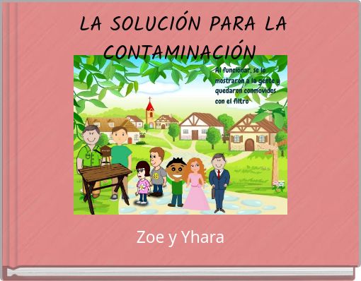 Front cover of 'LA SOLUCIÓN PARA LA CONTAMINACIÓN' 