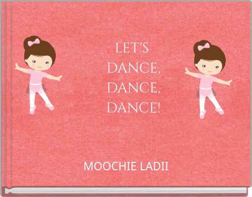 LET'S DANCE,DANCE,DANCE!