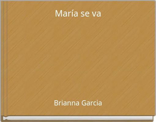 María se va