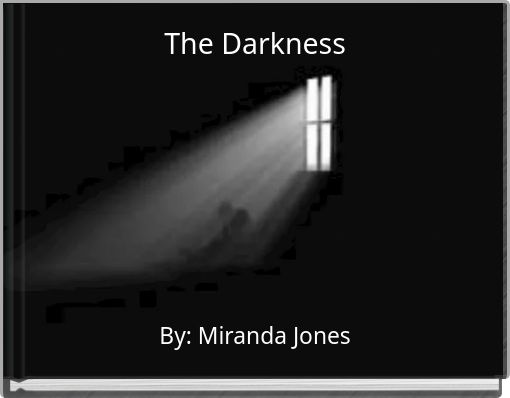 The Darkness