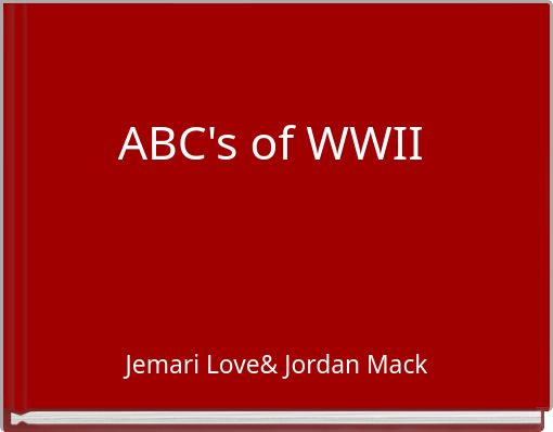 ABC's of WWII