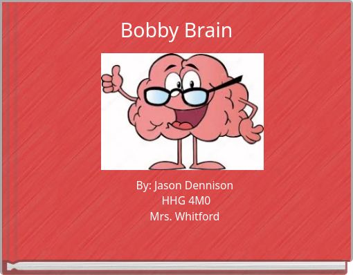 Bobby Brain