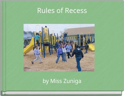 Rules of Recess