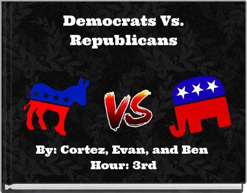 Democrats Vs. Republicans