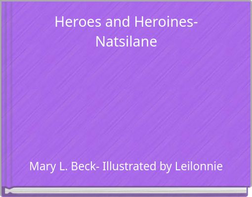 Heroes and Heroines-Natsilane