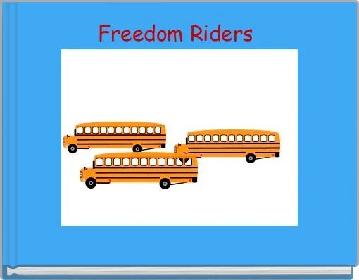 Front cover of 'Freedom Riders ' 