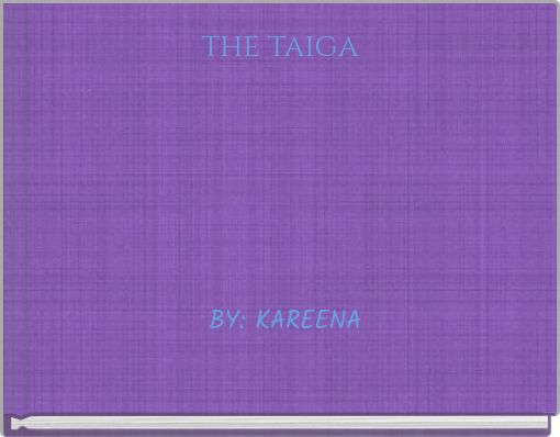 the taiga
