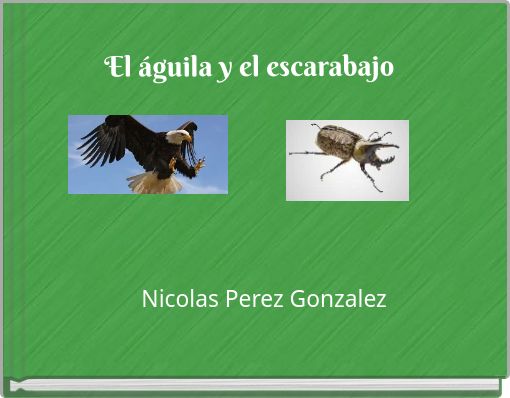 El &aacute;guila y el escarabajo