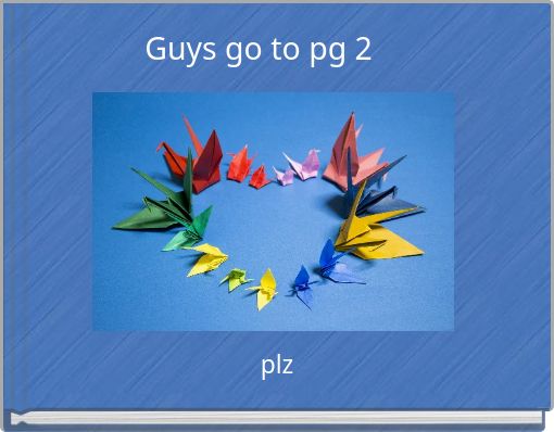 Guys go to pg 2