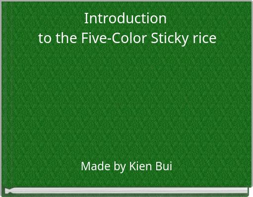 Introduction to the Five-Color Sticky rice