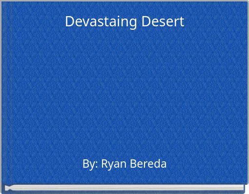 Devastaing Desert