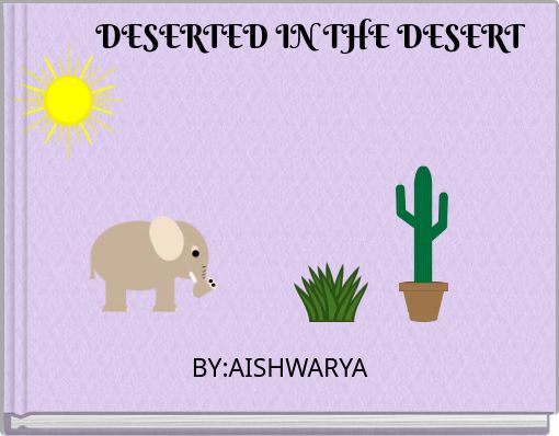 Book Cover for: DESERTED IN THE DESERT