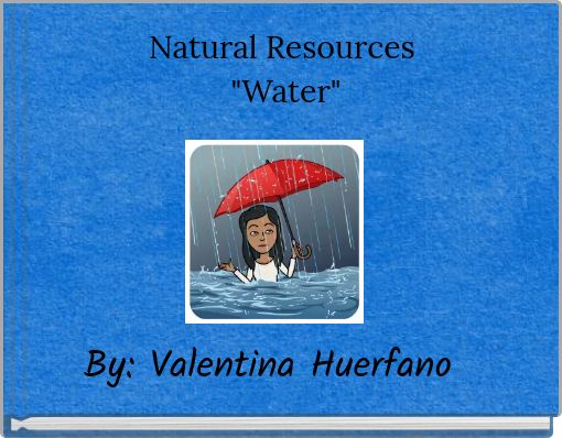 Natural Resources "Water"