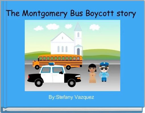 The Montgomery Bus Boycott story